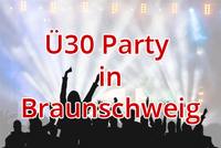 Ü30 Party in Braunschweig - Singlepartys für Singles aus Braunschweig