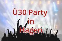 Ü30 Party in Hagen - Locations für Ü30 Singles zum Feiern und Flirten