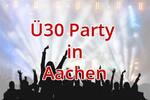 Ü30 Party in Aachen - Tanzpalast und Eurogress: hier steigen Ü30 Partys in Aachen