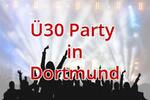 Ü30 Partys in Dortmund - Die angesagten Locations in Dortmund