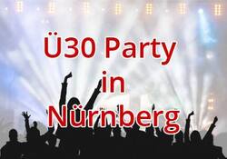 Ü30 Party in Nürnberg - Singleparty im Terminal90 in Nürnberg
