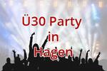 Ü30 Party in Hagen - Locations für Ü30 Singles zum Feiern und Flirten