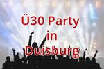 Ü30 Party in Duisburg - finden Sie Singles Ü30 Party in Duisburg 